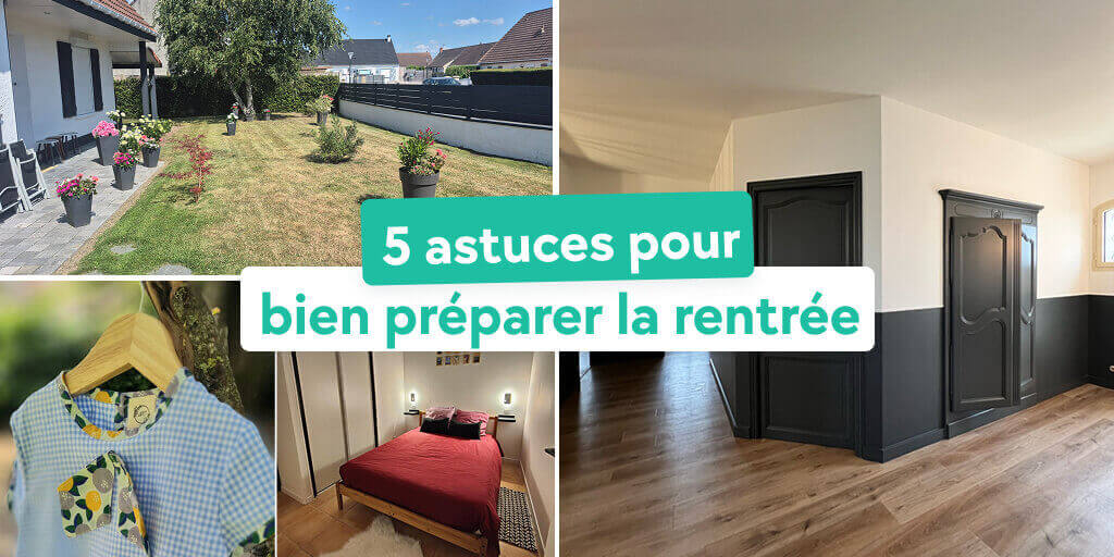 Dernier article publié // 5 astuces pour bien préparer la rentrée